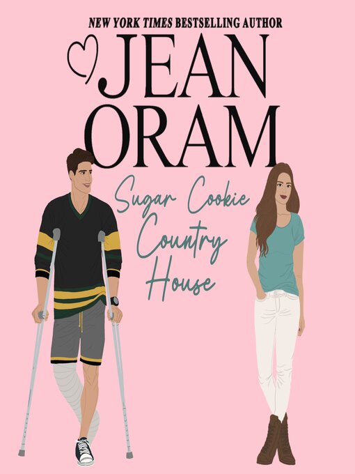 Title details for Sugar Cookie Country House by Jean Oram - Available